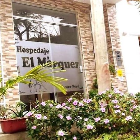 Hospedaje El Marquez Expat Манкора Экстерьер фото